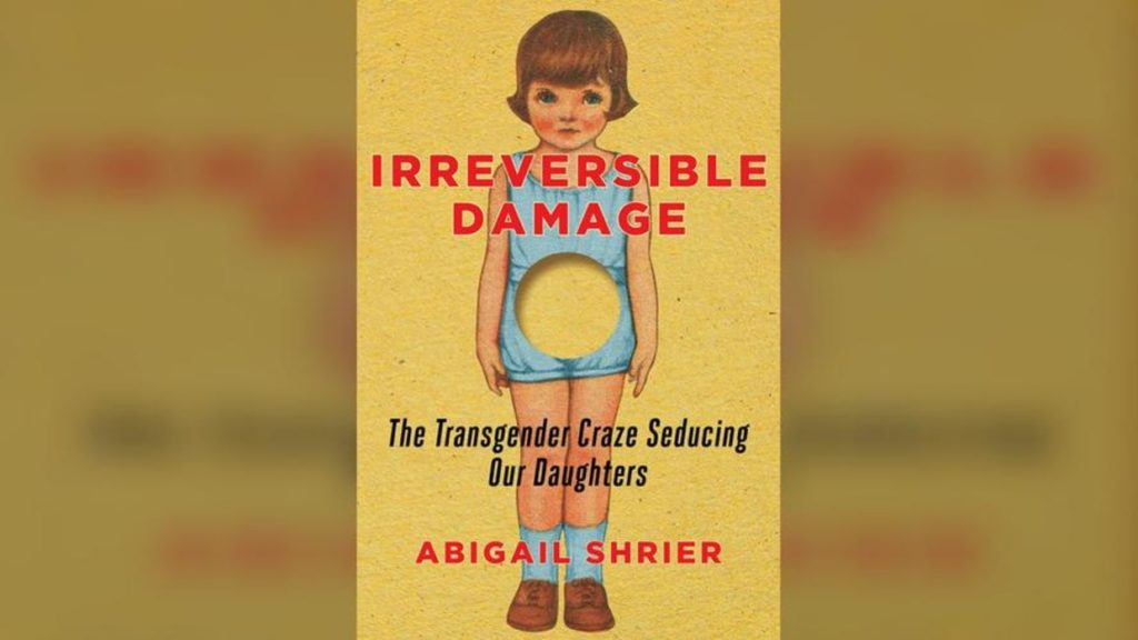 Book Review of Abigail Shrier's Irreversible Damage Home