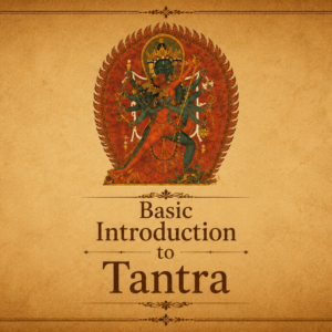 Basic Introduction to Tantra Course